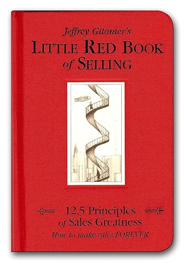 Book Cover: Little Red Book of Selling: 12.5 Principles of Sales Greatness