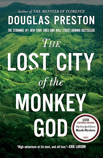 Book Cover: The Lost City of the Monkey God: A True Story