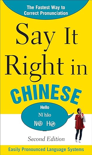 Book Cover: Say It Right In Chinese, 2nd Edition (Say It Right! Series)