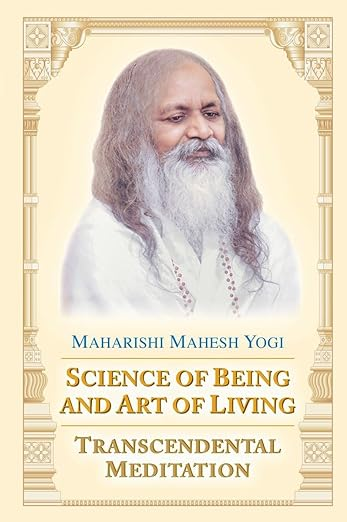 Book Cover: Science of Being and Art of Living: Transcendental Meditation